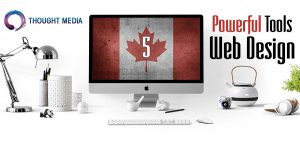 5 Powerful Tools for Web Design Companies in Canada